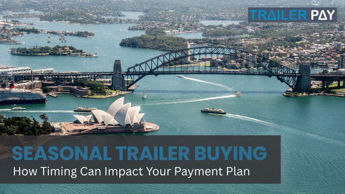 Seasonal Trailer Buying: How Timing Can Impact Your Payment Plan